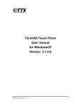 TouchKit Touch Panel User manual for WindowsCE Version: 3.1.4 A