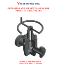 VALVEWORKS USA OPERATION AND SERVICE MANUAL FOR