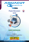 Fluid Abrasion Unit USER MANUAL