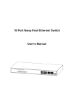 16 Port Nway Fast Ethernet Switch User's Manual