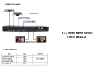 4×2 HDMI Matrix Switch USER MANUAL