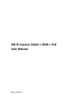 3M IP Camera: Bullet + WDR + PoE User Manual