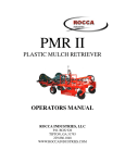 OPERATORS MANUAL - Rocca Industries: Plastic Mulch Retriever