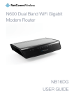 N600 Dual Band WiFi Gigabit Modem Router NB16DG USER GUIDE