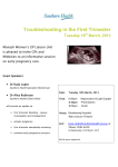Troubleshooting in the First Trimester