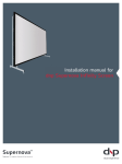 Installation manual for dnp Supernova Infinity Screen