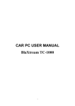 CAR PC USER MANUAL BlaXtream TC-1000