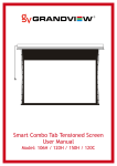 Smart Combo Tab Tensioned Screen User Manual