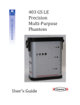 403 GS LE Precision Multi-Purpose Phantom User's Guide