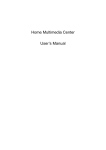 Home Multimedia Center User's Manual