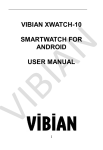 VIBIAN XWATCH-10 SMARTWATCH FOR ANDROID USER MANUAL