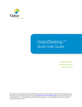VidyoDesktop™ Quick User Guide Version 3.0-A