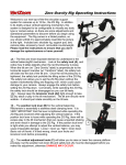 Zero Gravity Rig Operating Instructions