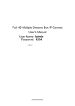 Full HD Multiple Streams Box IP Camera User's Manual