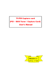 TV/FM Capture card (PCI – BUS Tuner / Capture Card) User's Manual