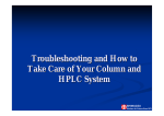 Troubleshooting and How to Take Care of Your Column and HPLC