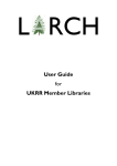 User Guide for UKRR Member Libraries
