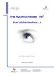 Type Dynamics Indicator - TDI User's Guide Version