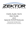 Clarity Audio 16x16 User Guide and Serial & TCP/IP Protocols