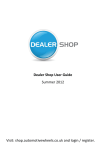 Dealer Shop User Guide Summer 2012 Visit: shop