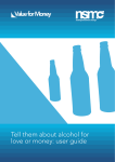 Tell them about alcohol for love or money: user guide