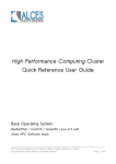 High Performance Computing Cluster Quick Reference User Guide