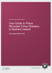 User Guide to Police Recorded Crime Statistics in Northern Ireland