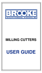 Milling Cutter User Guide