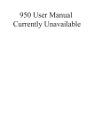 950 User Manual Currently Unavailable