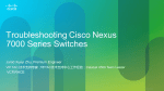 Troubleshooting Cisco Nexus 7000 Series Switches