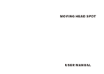 MOVING HEAD SPOT USER MANUAL