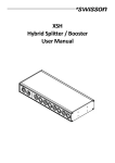 XSH Hybrid Splitter / Booster User Manual