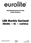 EUROLITE LED Marble Garland 80LEDs SC red/blue User Manual