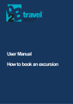 User Manual How to book an excursion