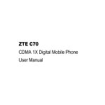 ZTE C70 CDMA 1X Digital Mobile Phone User Manual