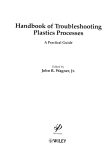 Handbook of troubleshooting plastics processes : a practical guide