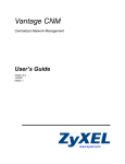 ZyXEL Centralized Network Management Vantage CNM User's Manual