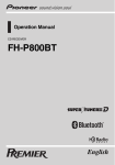 Pioneer FH-P800BT User's Manual