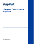 PayPal Express Checkout - 2013 Payflow Pro Guide
