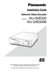 Panasonic WJ-GXE500 Installation Guide