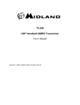 Midland Radio UHF Handheld GMRS Transceiver 75-440 User's Manual