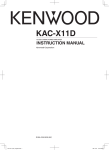 Kenwood KAC-X11D User's Manual