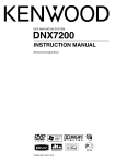 Kenwood DNX 7200 Instruction Manual