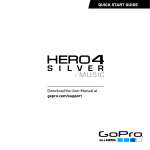 GoPro HERO 4 - Silver Music Quick Start Guide