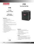 Goodman Mfg . Co. LP. Heat Pump CPKF Split System Heat Pump User's Manual