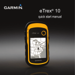 Garmin eTrex 10 Geocaching Bundle Quick Start Manual