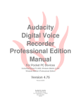 Audacity Team Audacity Digital Voice Recorder Version 4.75 User's Manual