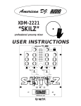 American Audio SKILZ XDM-2221 User's Manual