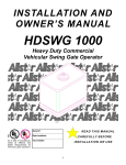 Allstar Products Group Heavy Duty Commercial Vehicular Swing Gate Operator HDSWG 1000 User's Manual
