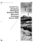 Wiley MCITP: Microsoft Exchange Server 2007 Messaging Design and Deployment Study Guide: Exams 70-237 and 70-238